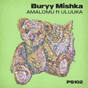 Amalomu, Uluuka – Buryy Mishka