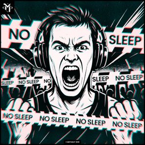 MIRTHEUZ – No Sleep