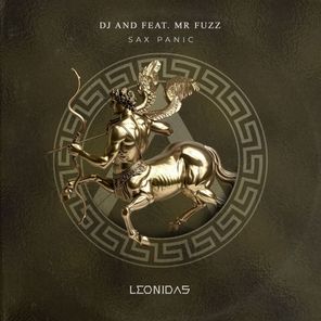 Dj And, Mr FuzZ – Sax Panic