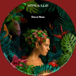 mtps, Iulia – One or None