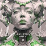Deran K. – System Shutting Down