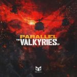 Parallel – The Valkyries EP