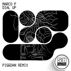 Pig&Dan, Marco P – Dial Up (Pig&Dan Old Skool Remix)
