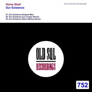 Home Shell, Glenn Molloy – Our Existence