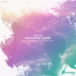 Mark Moncrieff, JELAQ – Beyond the Clouds