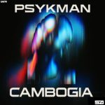 Psykman, AI AM – CambogIA