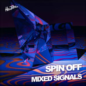 Spin Off – Mixed Signals