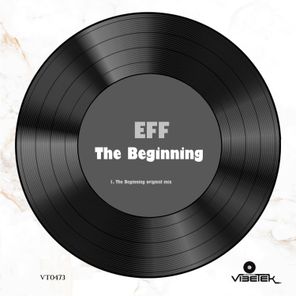 EFF – The Beginning