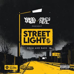 MIKEY REAL, DAZE MC – Street Light EP
