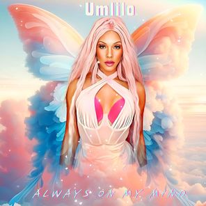 Umlilo – Always on my mind