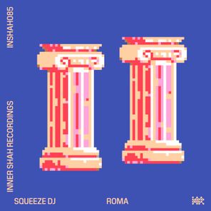 Squeeze DJ – Roma