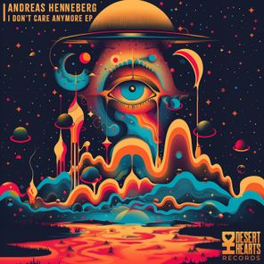 Andreas Henneberg, Christian Dellacher – I Don’t Care Anymore