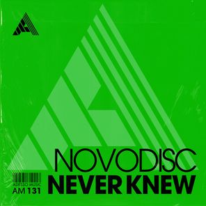 Novodisc – Never Knew