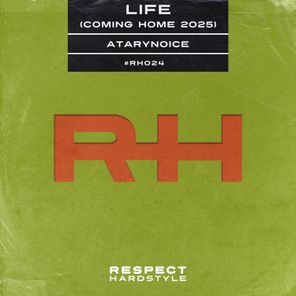 Atarynoice – Life (Coming Home 2025)