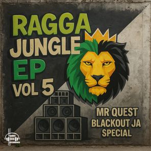 YT, Blackout JA – Ragga Jungle EP – Vol 5 – Blackout Ja Special