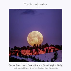 Frank Sonic, Glenn Morrison – Good Nights Only