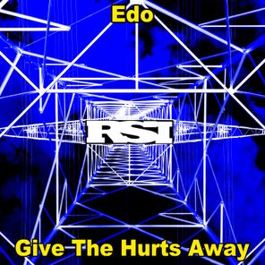 Edo, Nu Ground Foundation – Give the Hurts Away