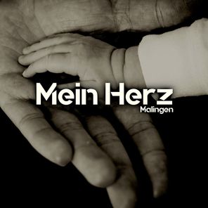 Malingen – Mein Herz