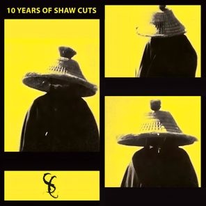 Farron, Twuan – 10 Years Of Shaw Cuts