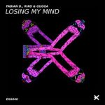RIKO & GUGGA, Fabian B. – Losing My Mind