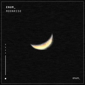 enum – MOONRISE