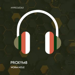 Proxym8 – Worm Hole