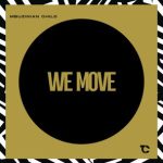 Cognac, Mbuzinian Child – We Move