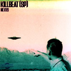 KILLBEAT (SP) – Nexus