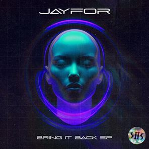 Jayfor – Bring It Back EP