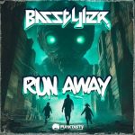 Basstyler – Run Away
