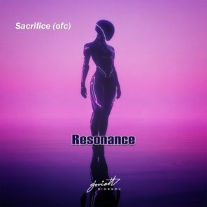 Sacrifice (ofc) – Resonance