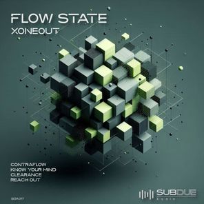 Xoneout – Flow State