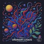 GTN-O, POoK – Ordinary Chaos