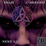 YØAH, C-BEYOND – NEXT 2