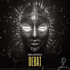 MELODIVAS – Debat