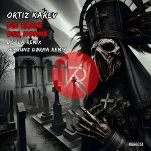 ORTIZ KAREV, Doola – Die Rache der Nonne