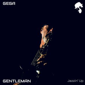 Gentleman (DJ), Gega – Jazzin’ Up