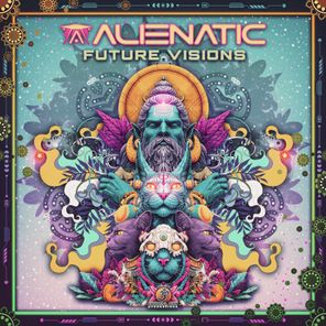 Alienatic – Future Visions