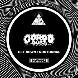 Gordo Dubz – Get Down / Nocturnal