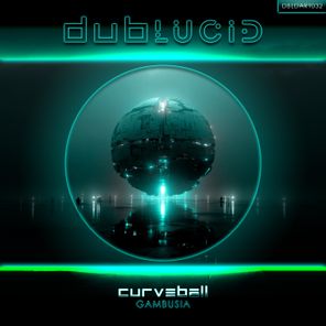 Gambusia – Curveball