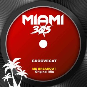 Groovecat – Me Breackout