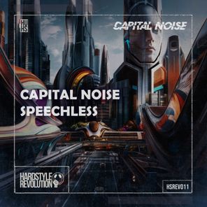 Capital Noise – Speechless