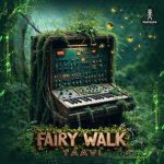 Taavi, Dezrael – Fairy Walk