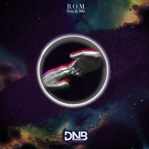 B.O.M – You & Me