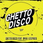 Petko Turner, Ghetto Disco – Stepinto