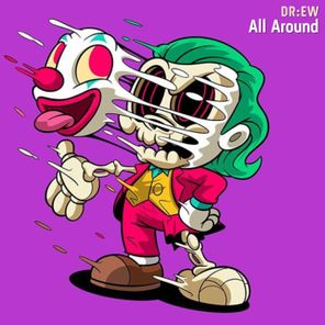 DR:EW – All Around