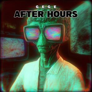Gege – After Hours