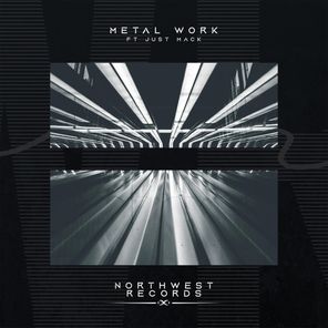 Metal Work, Just Mack – Slow  Motion EP