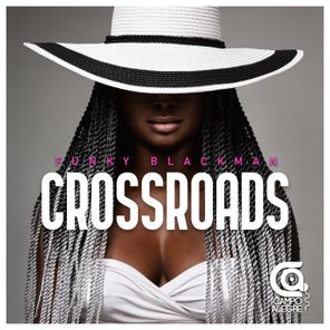Funky Blackman – Crossroads