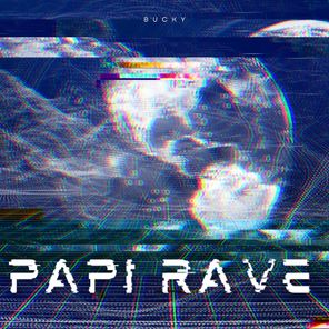 Bucky – Papi Rave